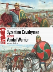 Byzantine Cavalryman Vs Vandal Warrior