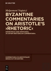 Byzantine Commentaries On Aristotle'S Rhetoric