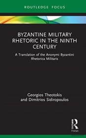 Byzantine Military Rhetoric In The Ninth Century