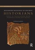 Byzantine Readings Of Ancient Historians