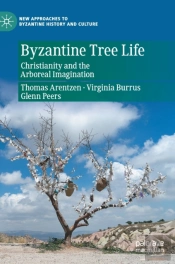 Byzantine Tree Life
