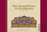 Byzantine Wisdom