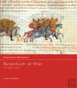 Bertrand.pt - Byzantium At War Ad 600-1453