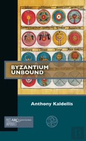 Byzantium Unbound