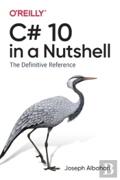 C# 10 In A Nutshell