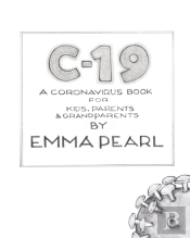 C-19: A Coronavirus Book For Kids, Paren