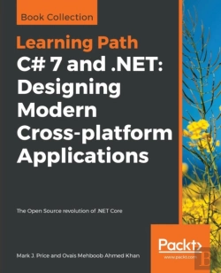 Bertrand.pt - C# 7 And .Net: Designing Modern Cross-Platform Applications