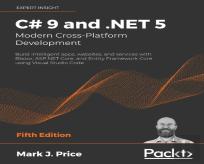 C# 9 And .Net 5 - Modern Cross-Platform Development