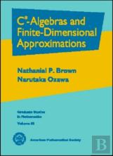 C-Algebras And Finite-Dimensional Approximations