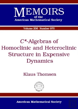 Bertrand.pt - C -Algebras Of Homoclinic And Heteroclinic Structure In Expensive Dynamics