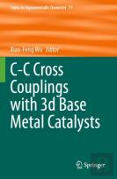 C-C Cross Couplings With 3d Base Metal Catalysts