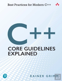 Bertrand.pt - C++ Core Guidelines Explained