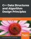 C++ Data Structures And Algorithm Design Principles