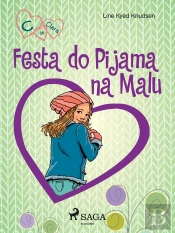 C De Clara 4 - Festa Do Pijama Na Malu