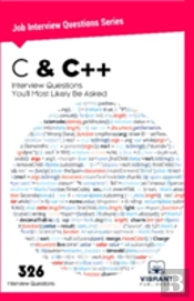 C & C++ Interview Questions You'Ll Most Likely Be Asked
