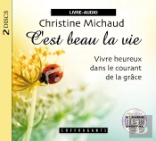 C Est Beau La Vie