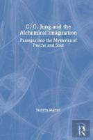 C. G. Jung And The Alchemical Imagination