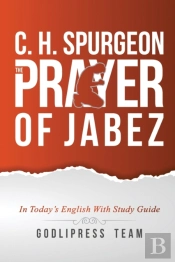 C. H. Spurgeon: The Prayer Of Jabez In T