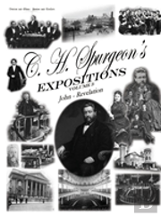 C. H. Spurgeon'S Expositions Volume 3