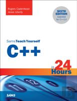 C++ In 24 Hours, Sams Teach Yourself