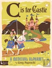 C Is For Castle