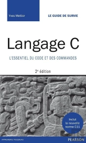 C L'Essentiel Du Code Et Des Commandes 2e Edition