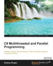 C# Multithreaded And Parallel Programmin