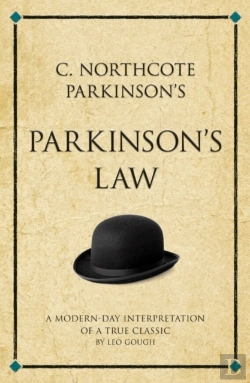 Bertrand.pt - C. Northcote Parkinson'S Parkinson'S Law