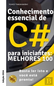 C# Pacote 100 Golpes: Série Aprenda Em Uma Hora, Edição 2024