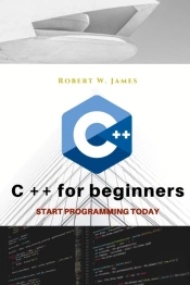C Plus Plus For Beginners