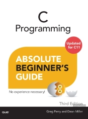 C Programming Absolute Beginner'S Guide