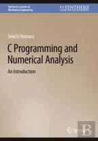 C Programming And Numerical Analysis