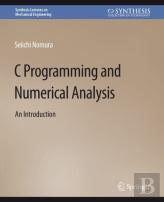 C Programming And Numerical Analysis