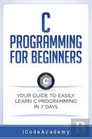 C Programming For Beginners