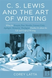 C. S. Lewis And The Art Of Writing