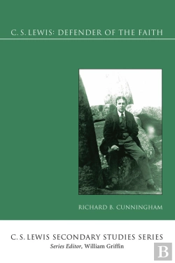 Bertrand.pt - C. S. Lewis: Defender Of The Faith