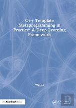 C++ Template Metaprogramming In Practice