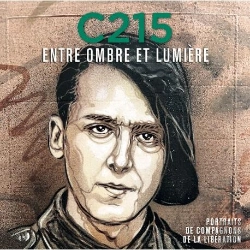 Bertrand.pt - C215 : Entre Ombre Et Lumière : Portraits De Compagnons De La Libération