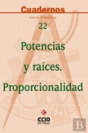 C22:Potencias Y Raíces-Proporcionalidad