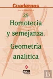 C25:Homotecia Y Semejanza .Geom. Analítica