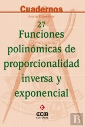 C27:Funciones Polinómicas, Inver. Exponencial