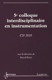 C2i 2010 5e Colloque Interdisciplinaire En Instrumentation