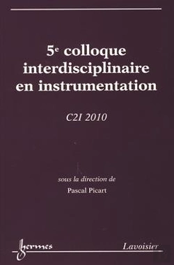 Bertrand.pt - C2i 2010 5e Colloque Interdisciplinaire En Instrumentation