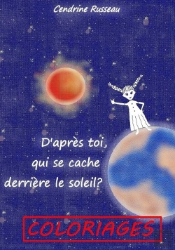 Bertrand.pt - C5- Coloriages D'Apres Toi, Qui Se Cache Derriere Le Soleil?