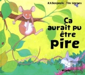 Ca Aurait Pu Etre Pire