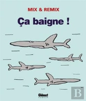 Ça Baigne !