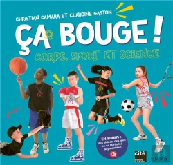 Bertrand.pt - Ca Bouge ! Corps, Sport Et Science