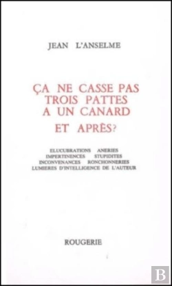 Bertrand.pt - Ca Casse Pas Trois Pattes A Un Canard