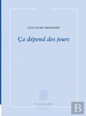 Ça Dépend Des Jours : Poésie