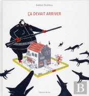 Ça Devait Arriver
